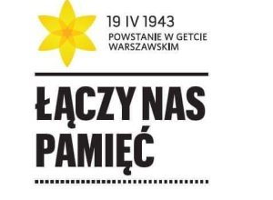 19 kwietnia 1943 Powstanie w Getcie Warszawskim-pamiętamy.
